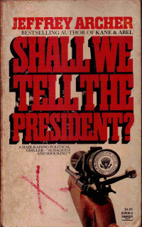 Image of Shell We Tell The President